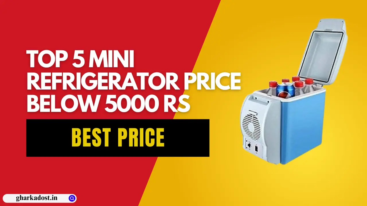 mini refrigerator price below 5000