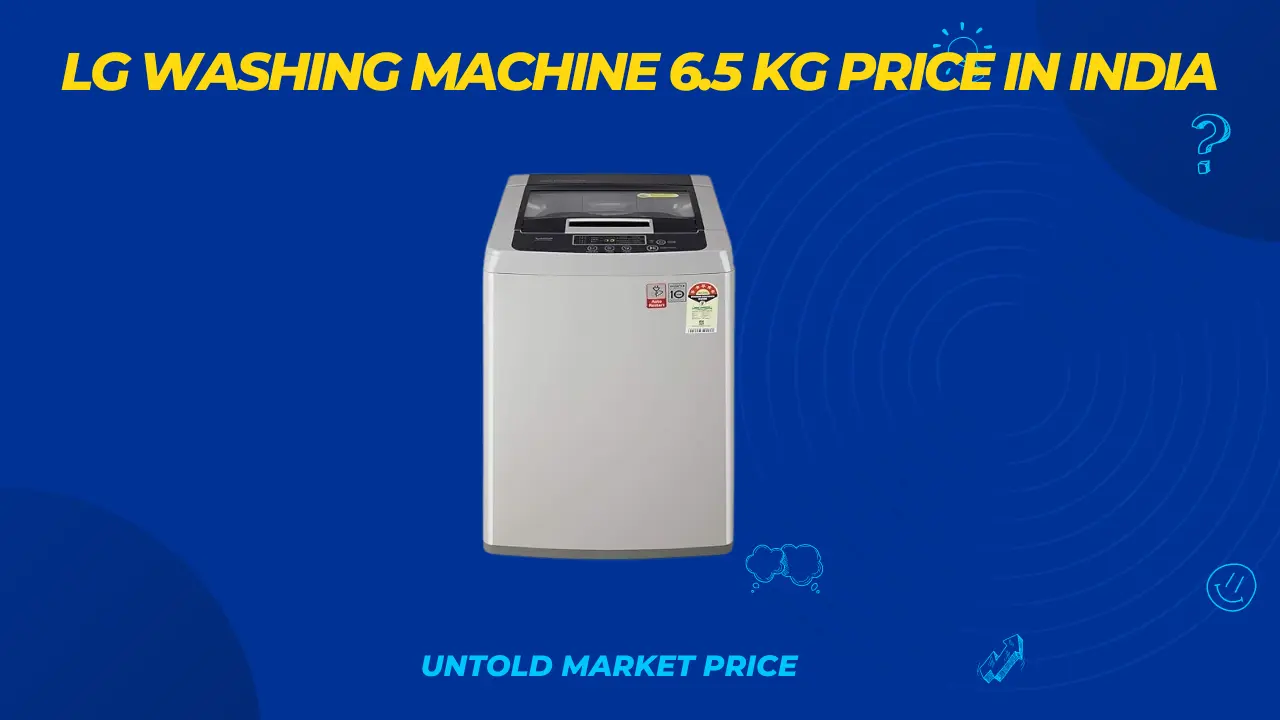 lg washing machine 6.5 kg price